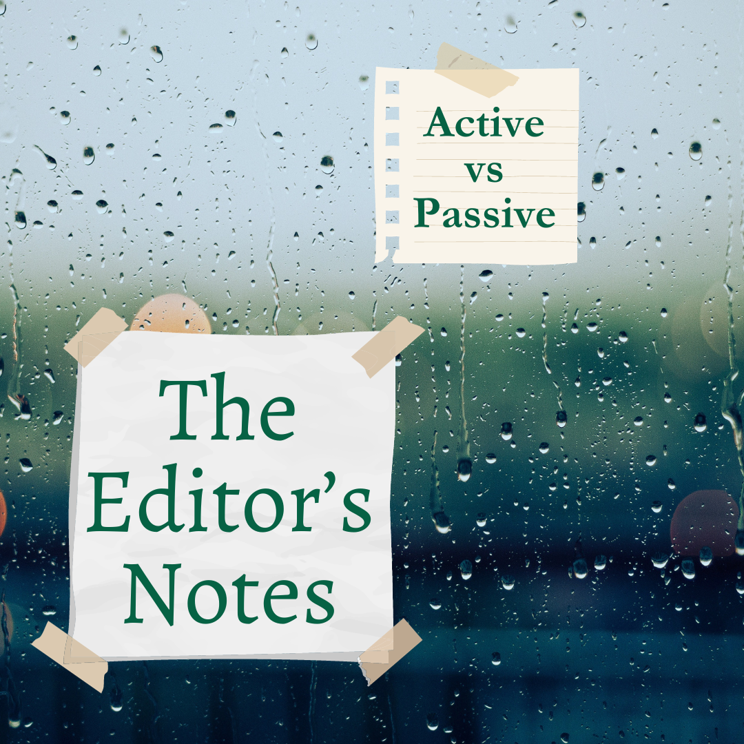 Active Voice is not always better than Passive Voice